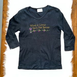 “Wine a little You’ll Feel Better” woman’s black 3/4 sleeve top. Size Small